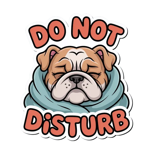 Do Not Disturb Bulldog Vinyl Sticker