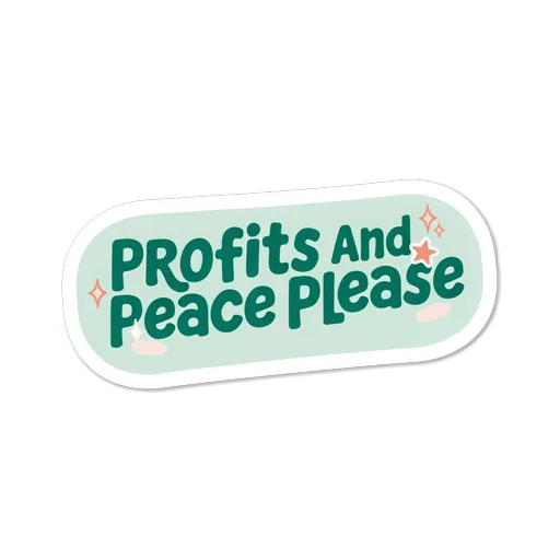 Profits And Peace Please Retro Vinyl Sticker for Small Business Owners