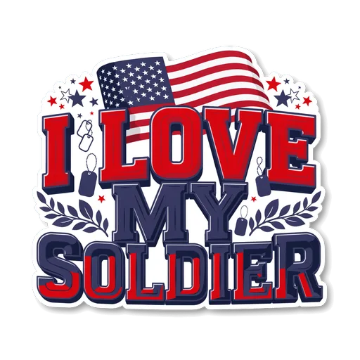 I Love My Soldier Patriotic American Flag Sticker