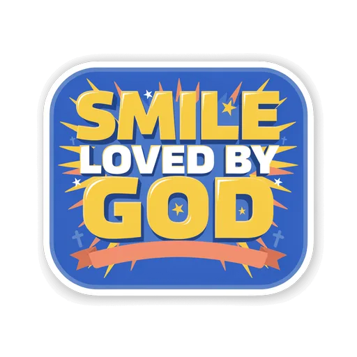 Smile Loved By God Sticker - Waterproof Christian Vinyl Decal